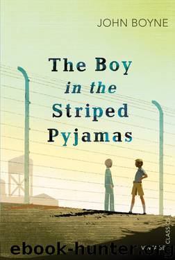 Boy in the Striped Pajamas by John Boyne