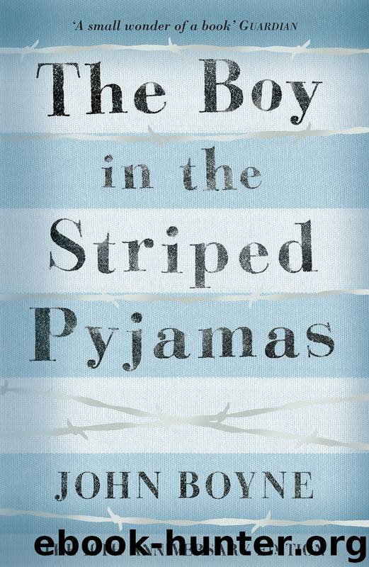 Boy in the Striped Pyjamas, The by Boyne John
