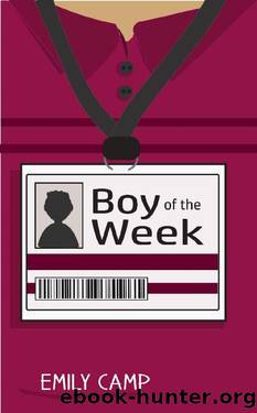 Boy of the Week by Emily Camp