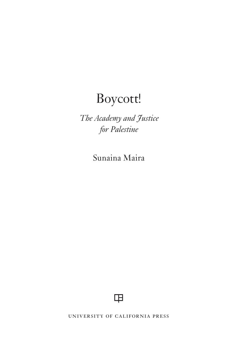 Boycott!: The Academy and Justice for Palestine by Unknow