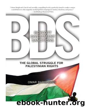 Boycott, Divestment, Sanctions by Barghouti Omar;