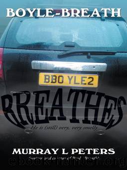 Boyle-breath Breathes by Murray L. Peters