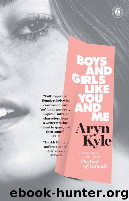 Boys and Girls Like You and Me: Stories (Reading Group Guides) by Kyle Aryn
