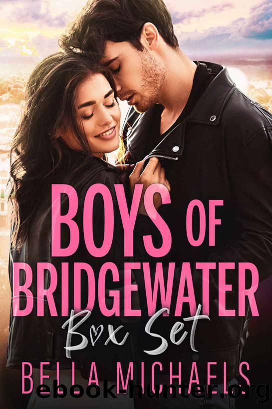 Boys of Bridgewater Box Set (Books 1-3) by Bella Michaels