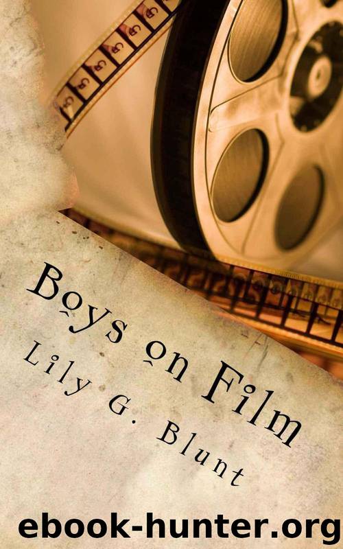 Boys on Film by Blunt Lily G