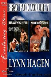 Brac Pack [13] - Heaven's Hell by Lynn Hagen