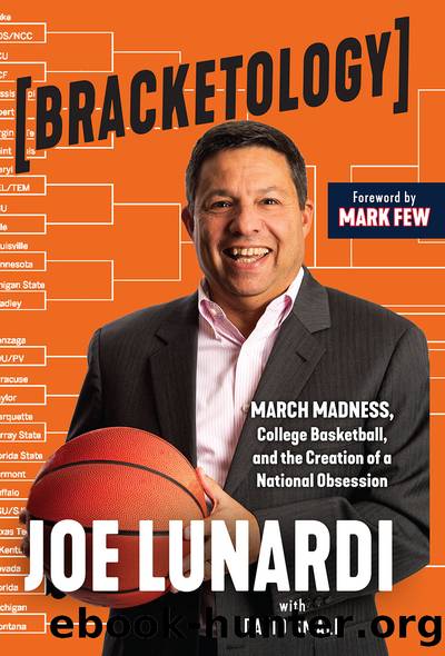 Bracketology by Joe Lunardi