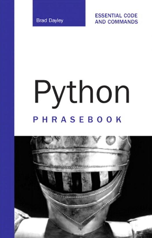 Brad Dayley-Python Phrasebook (Developer's Library)(2006) by Unknown
