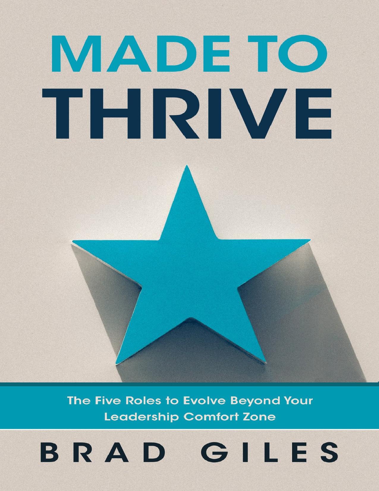 Brad Giles by Made to Thrive