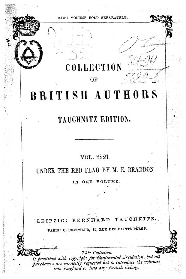 Braddon, BY M.E. Braddon - Under the red flag by 1884