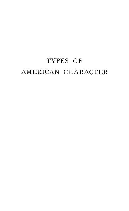 Bradford, BY Gamaliel Bradford - Types of american character by 1895