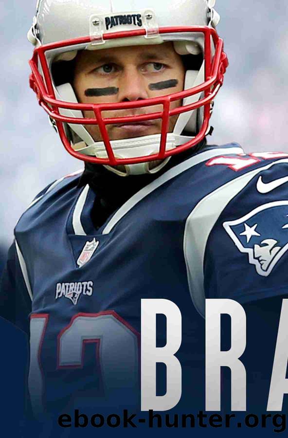 Brady vs. Belichick by Gary Myers