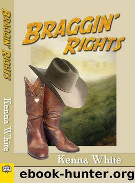 Braggin' Rights by Kenna White