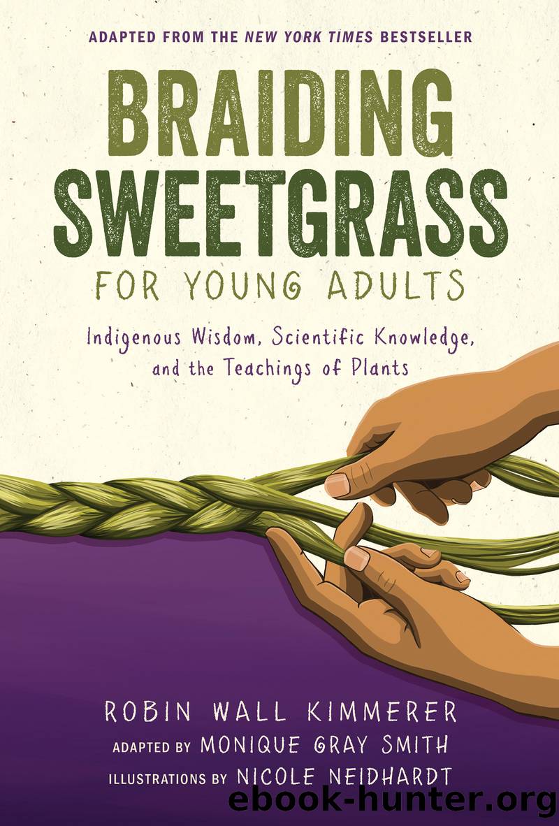 Braiding Sweetgrass for Young Adults by Robin Wall Kimmerer