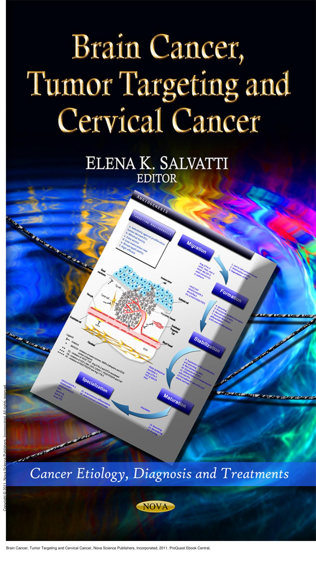 Brain Cancer, Tumor Targeting and Cervical Cancer by Elena K. Salvatti