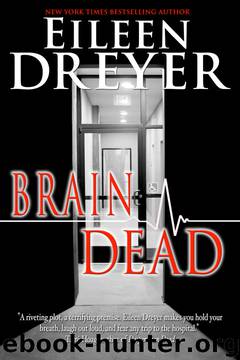 Brain Dead by Eileen Dreyer