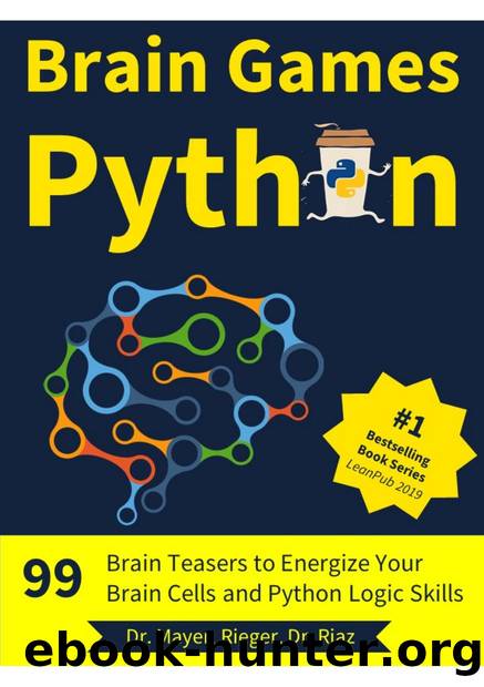 Brain Games Python by Christian Mayer Lukas Rieger Zohaib Riaz