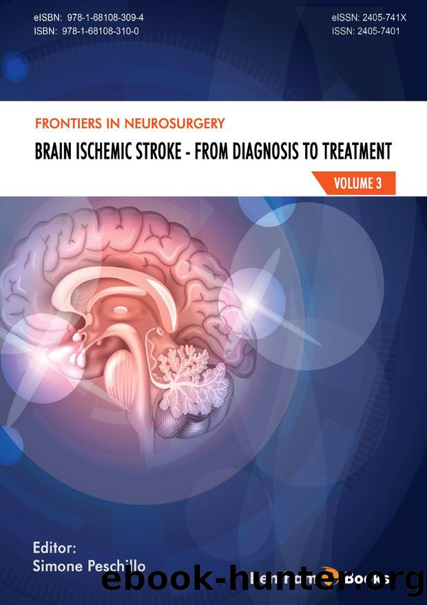 Brain Ischemic Stroke - From Diagnosis to Treatment by Simone Peschillo