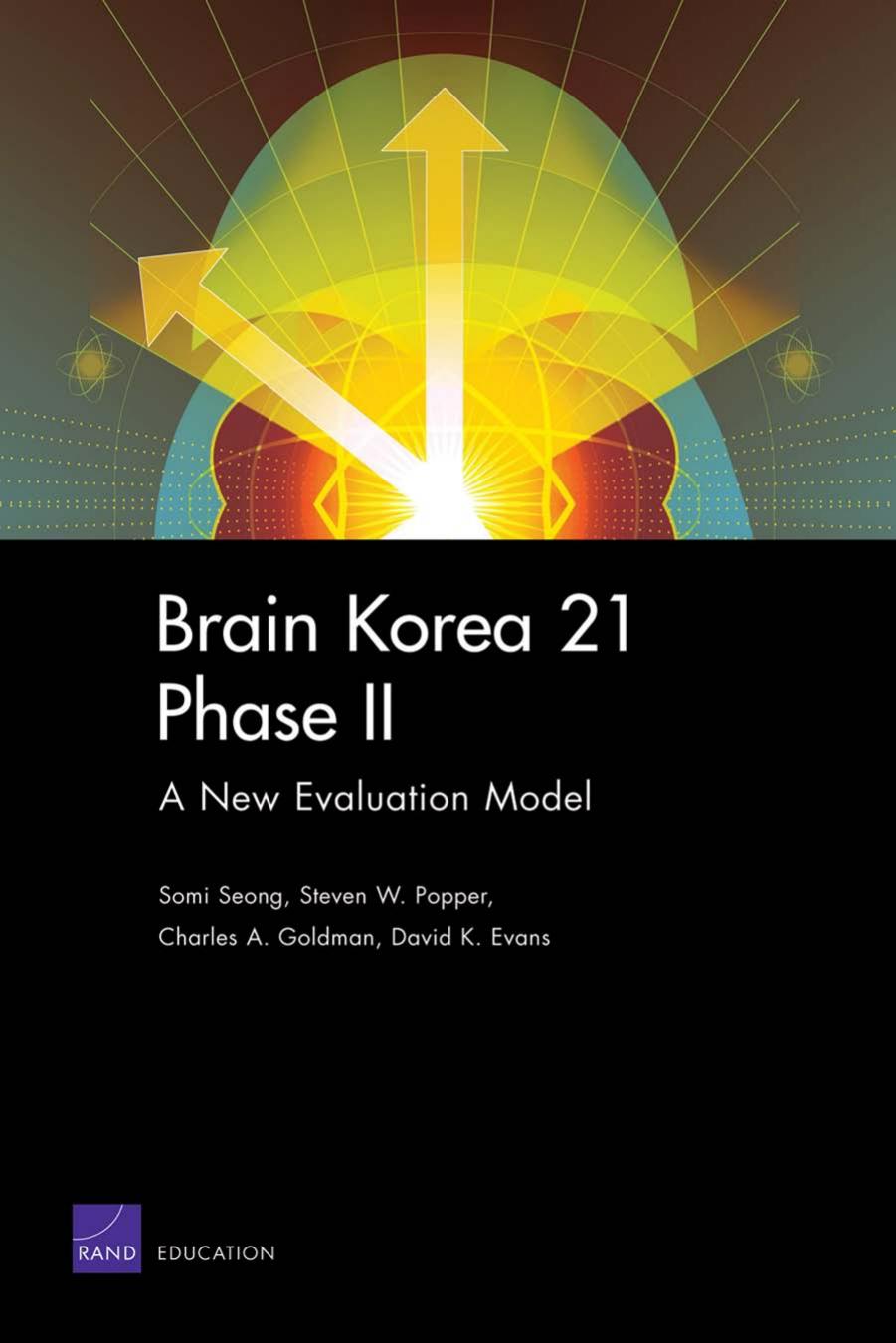 Brain Korea 21 Phase II: A New Evaluation Mode by Somi Seong