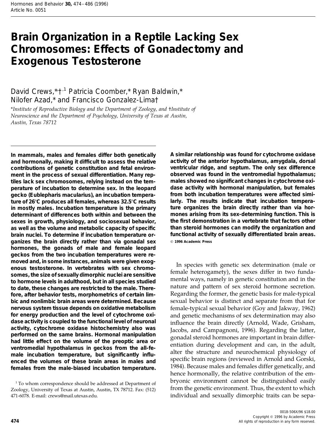 Brain Organization in a Reptile Lacking Sex Chromosomes: Effects of Gonadectomy and Exogenous Testosterone by Crews D. et al