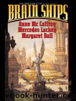 Brain Ships by Anne McCaffrey; Mercedes Lackey
