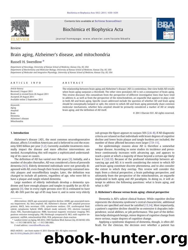 Brain aging, Alzheimer's disease, and mitochondria by Russell H. Swerdlow