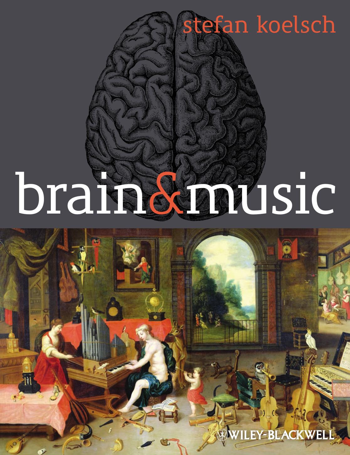 Brain and Music by Stefan Koelsch