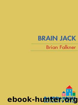 Brain jack by Brian Falkner