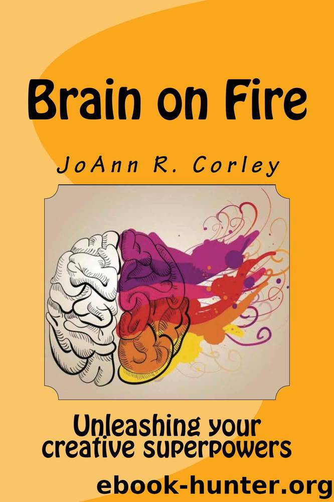 Brain on Fire by Corley JoAnn