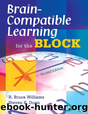 Brain-Compatible Learning for the Block by Williams R. Bruce;Dunn Steven E.;