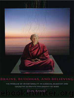 Brains, Buddhas, and Believing by Dan Arnold