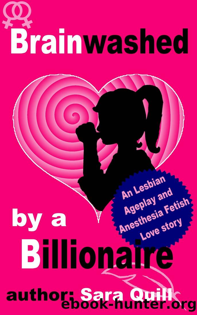 Brainwashed by a Billionaire by Sara Quill