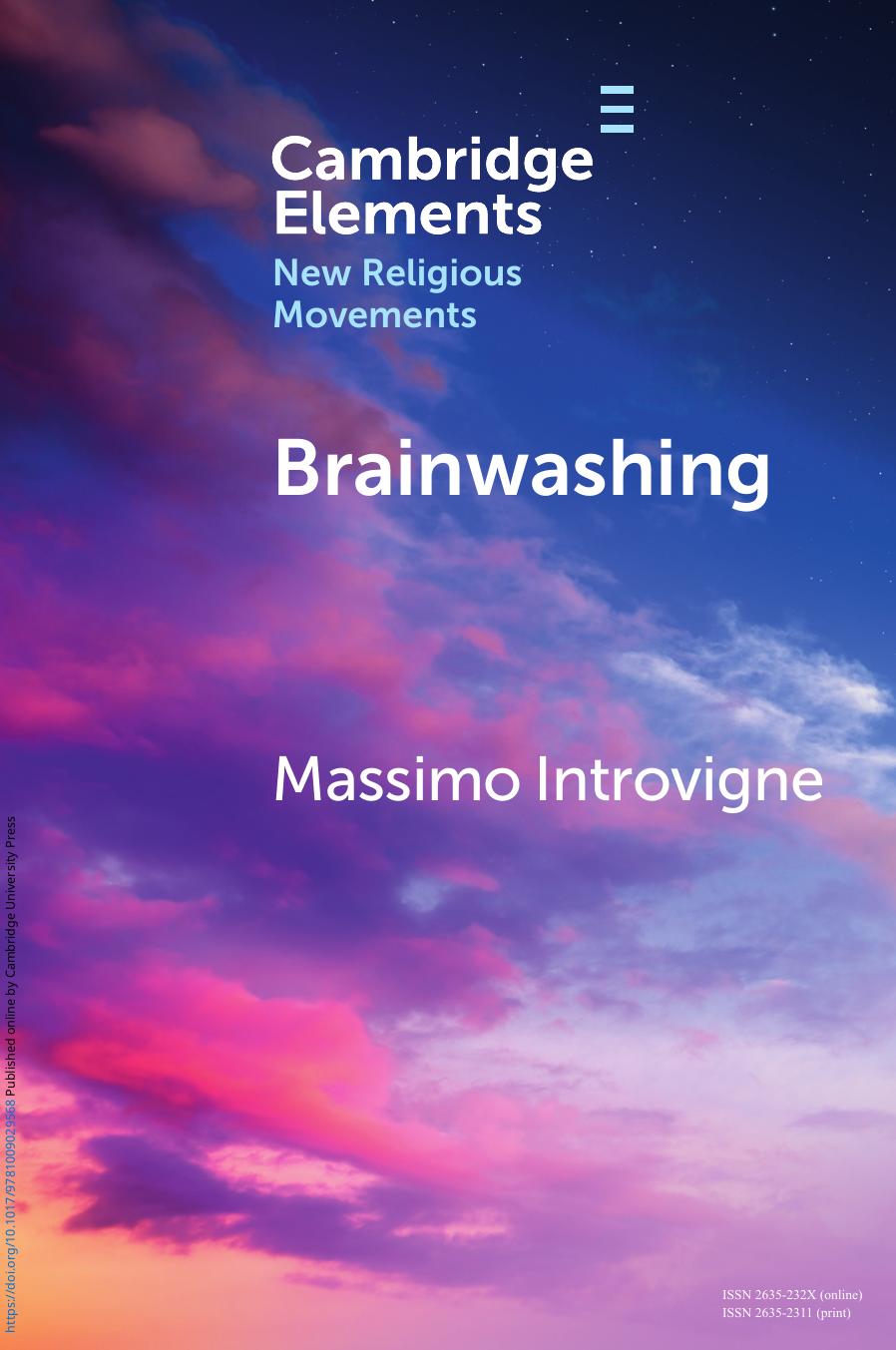 Brainwashing: Reality or Myth? by Massimo Introvigne