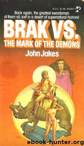 Brak vs the Mark of the Demons by John Jakes