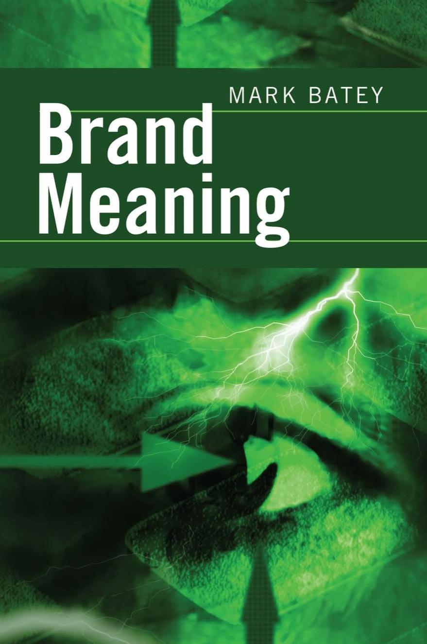 Brand Meaning by Mark Batey