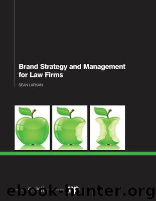 Brand Strategy and Management for Law Firms by Sean Larkan