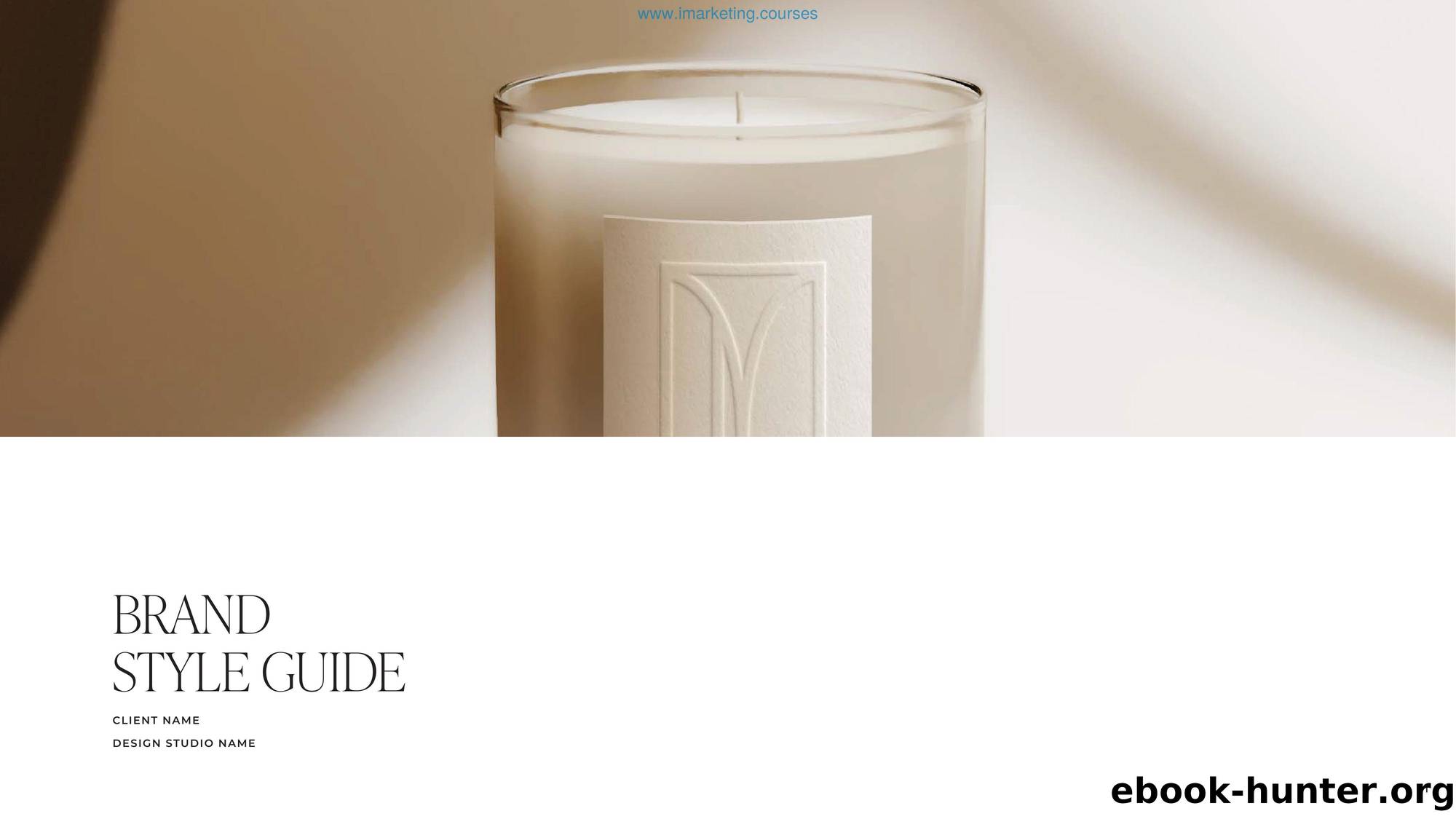 Brand Style Guide  Example by Unknown