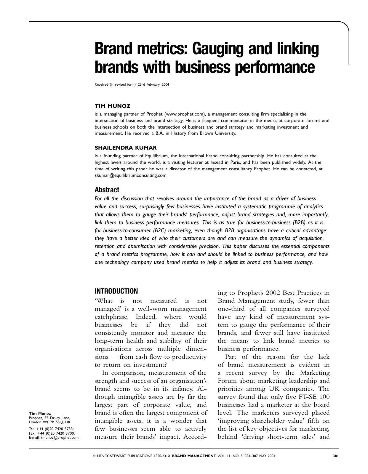 Brand metrics: Gauging and linking brands with business performance by Munoz T. Kumar S