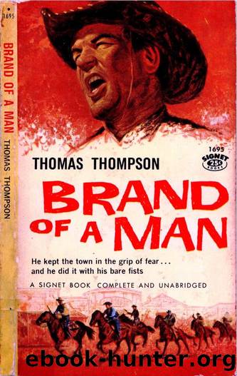 Brand of a Man (1959) by Thomas Thompson