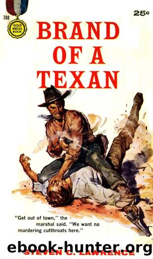 Brand of a Texan (1963) by Steven C. Lawrence -