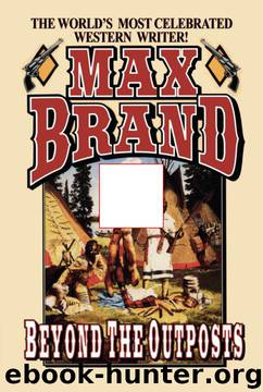 Brand, Max - 1925 by Beyond the Outposts (v2.1)