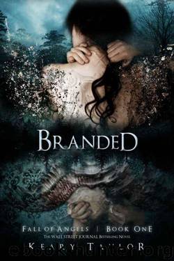 Branded by Keary Taylor