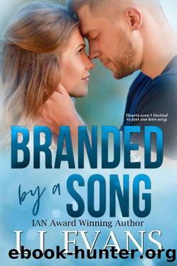 Branded by a Song: A Small-town, Rock-star Romance by LJ Evans
