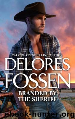 Branded by the Sheriff by Delores Fossen