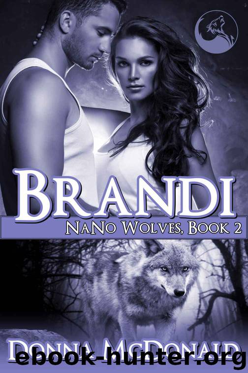 Brandi: Nano Wolves 2 by Donna McDonald