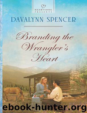 Branding the Wrangler's Heart by Davalynn Spencer