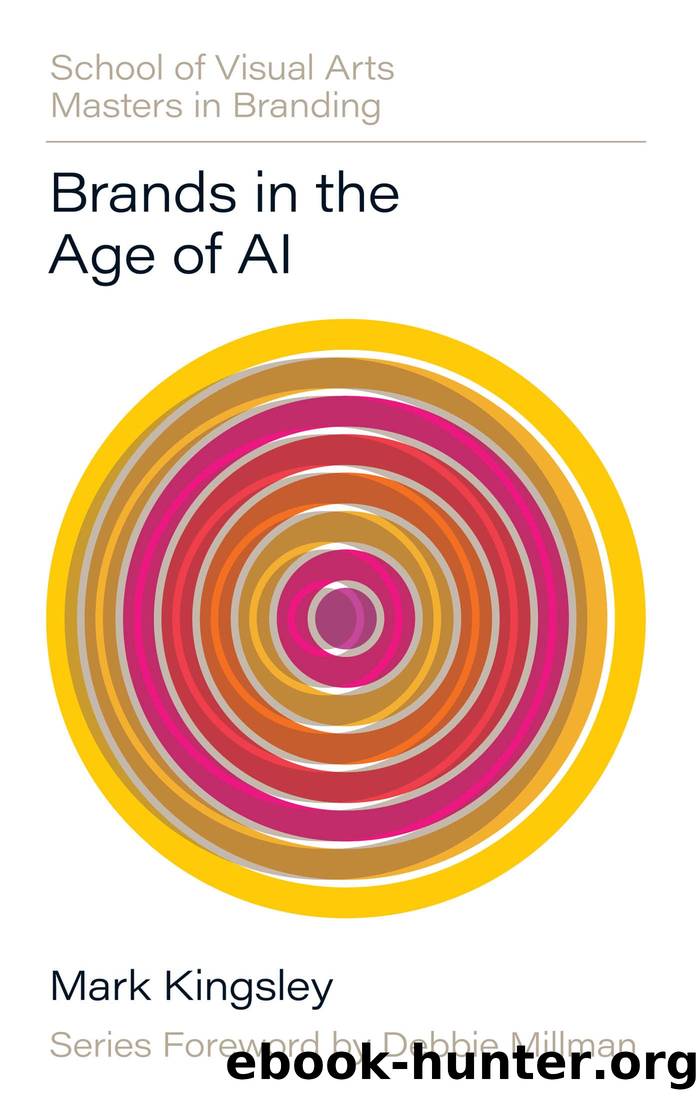 Brands in the Age of AI by Mark Kingsley