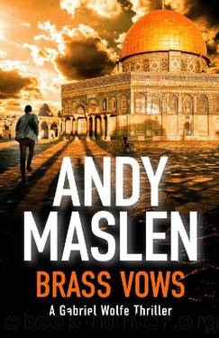 Brass Vows (The Gabriel Wolfe Thrillers Book 13) by Andy Maslen