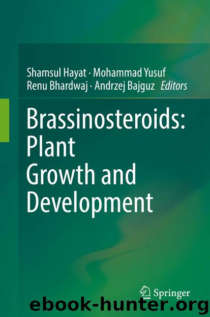 Brassinosteroids: Plant Growth and Development by Unknown