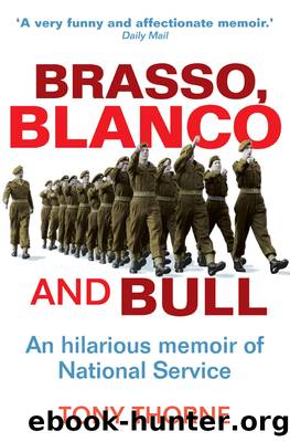 Brasso, Blanco and Bull by Tony Thorne